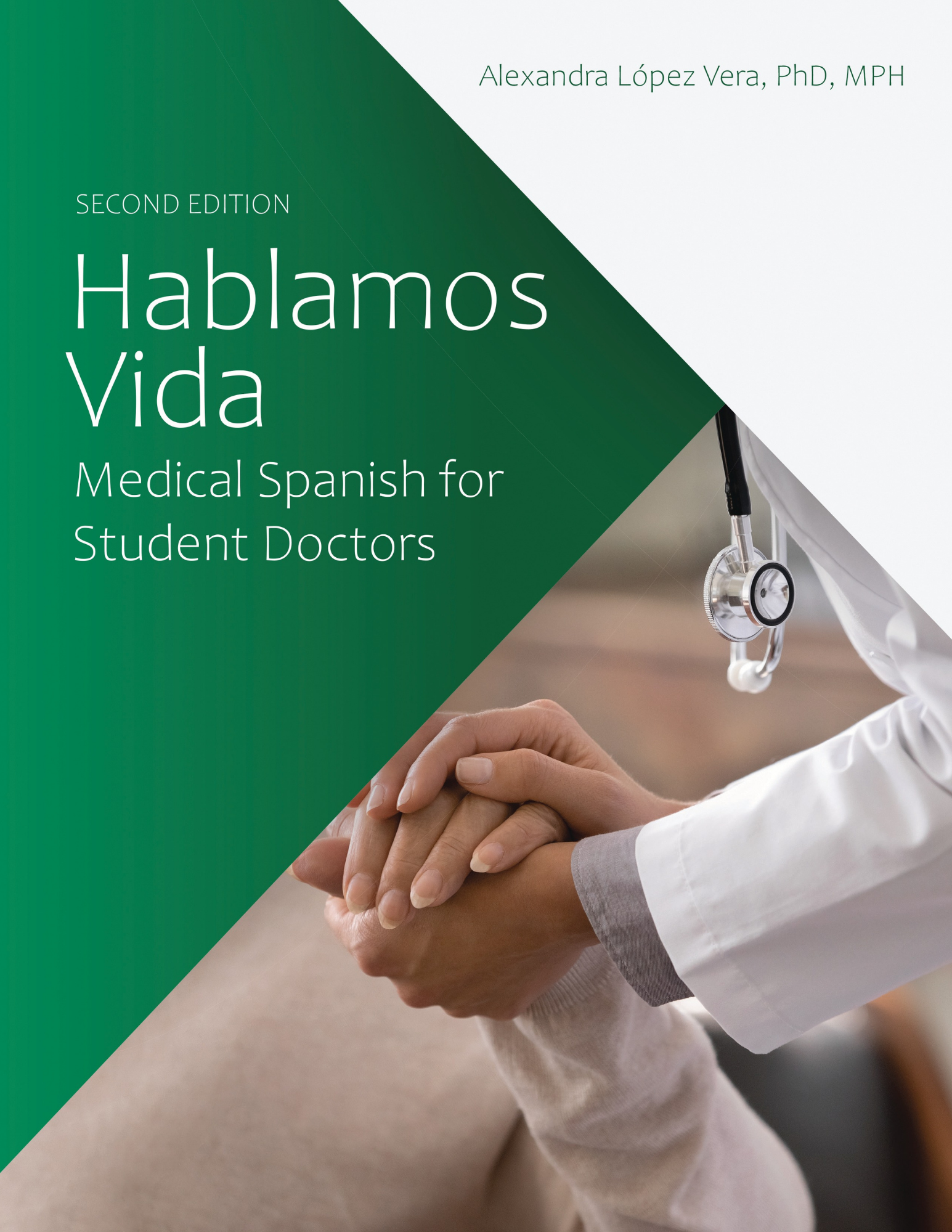 Hablamos Vida: Medical Spanish for Student Doctors