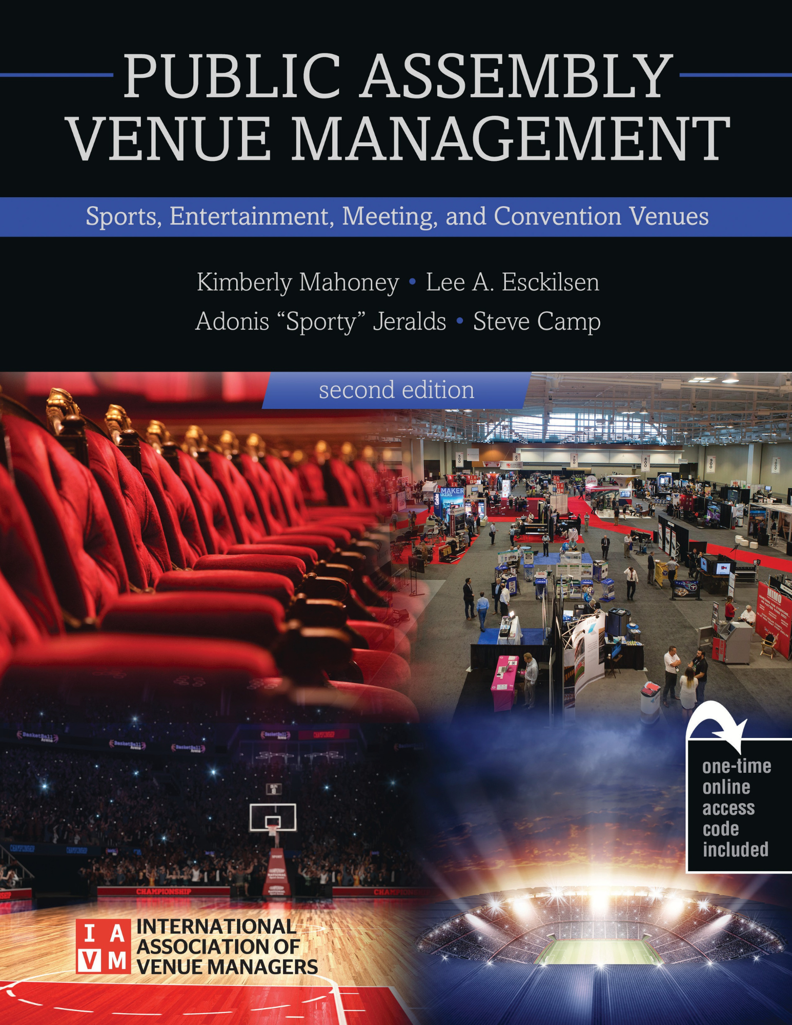 Public Assembly Venue Management: Sports, Entertainment, Meeting, and Convention Venues