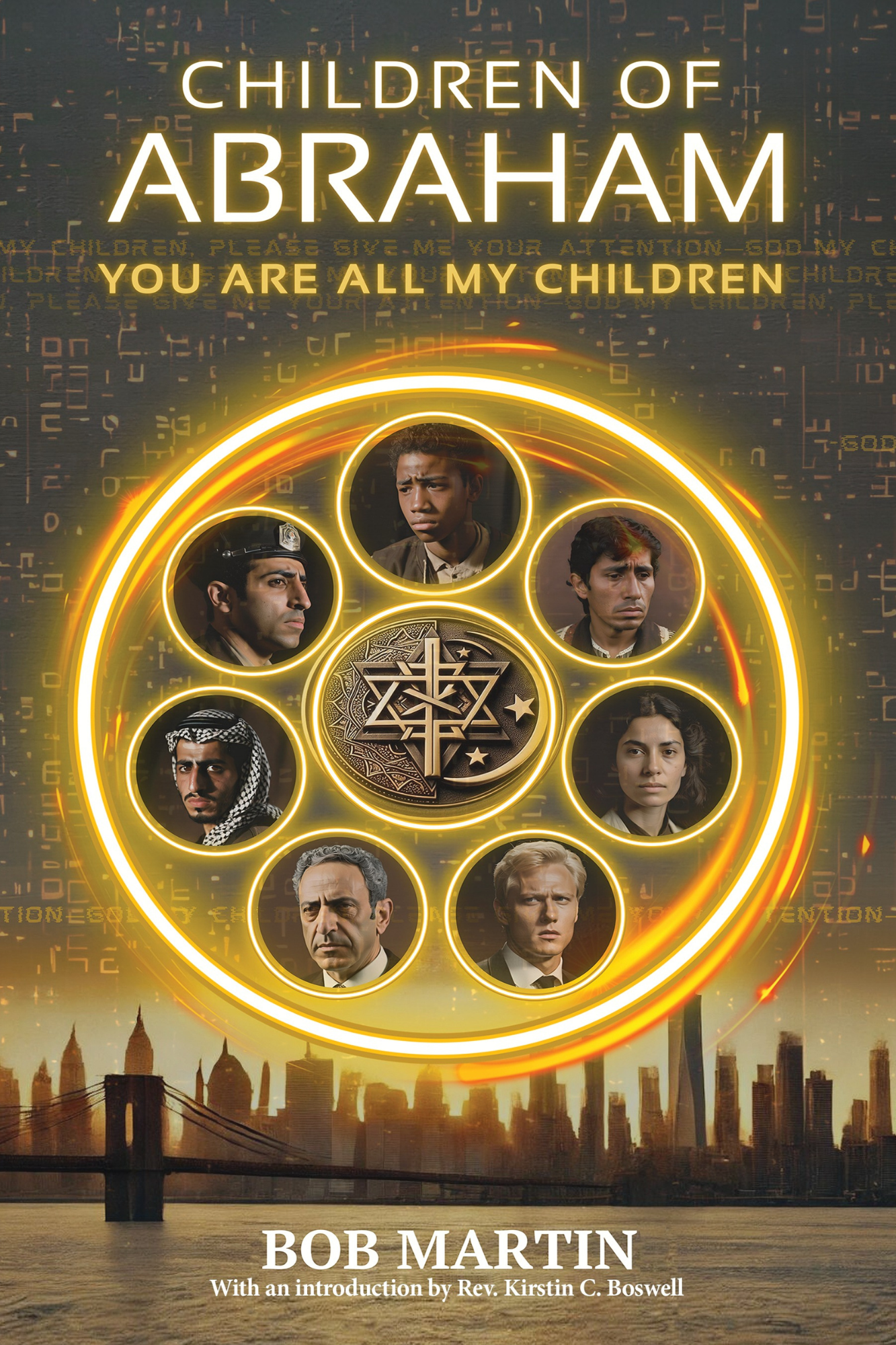 Children of Abraham: You Are All My Children