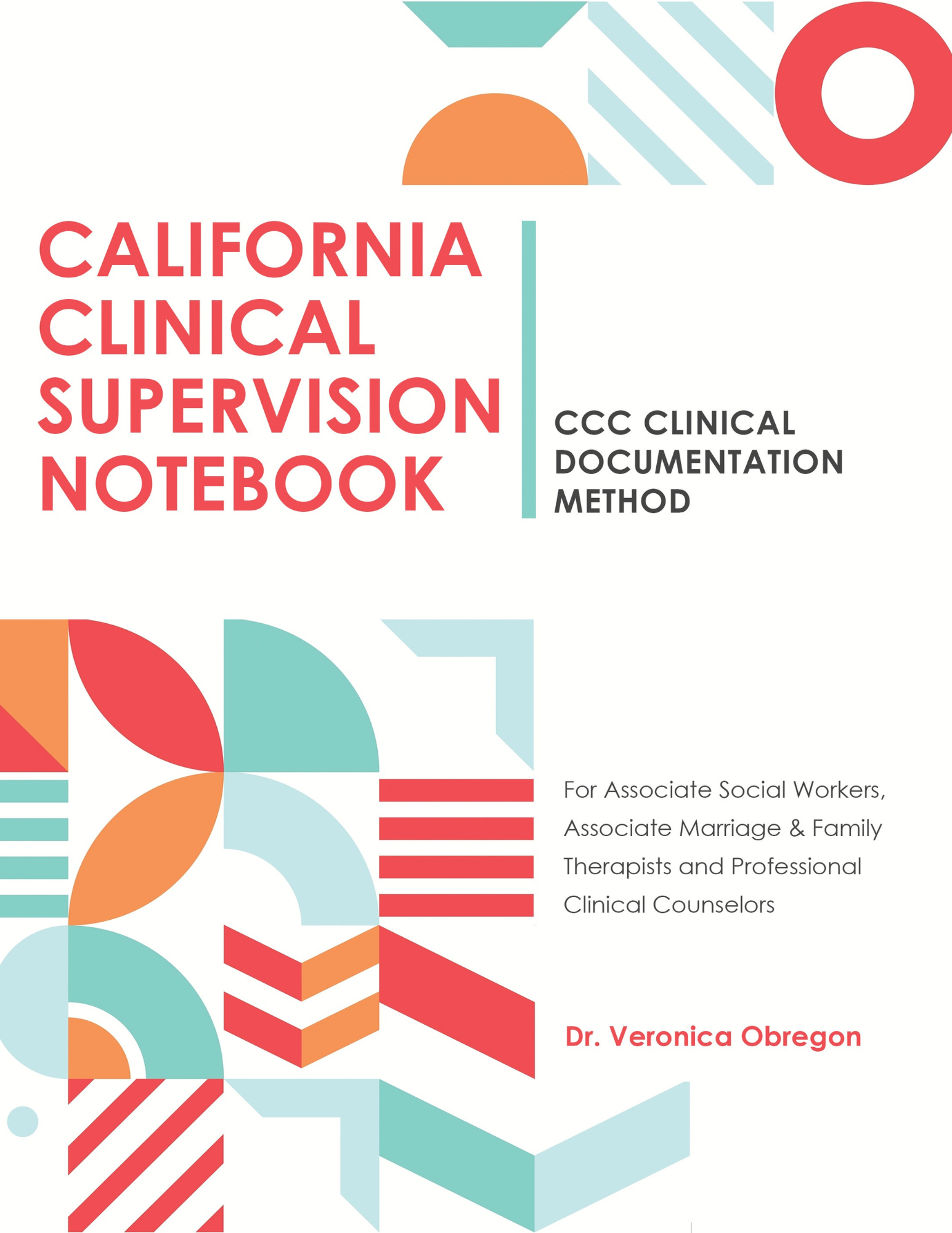 California Clinical Supervision Notebook