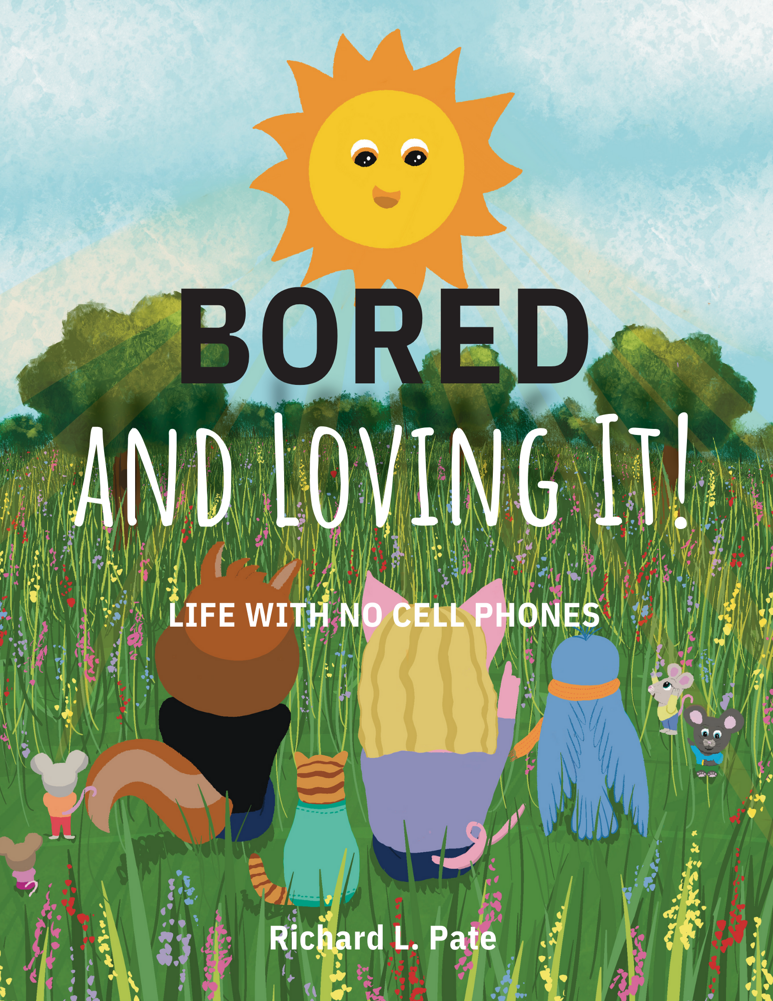 Bored and Loving It