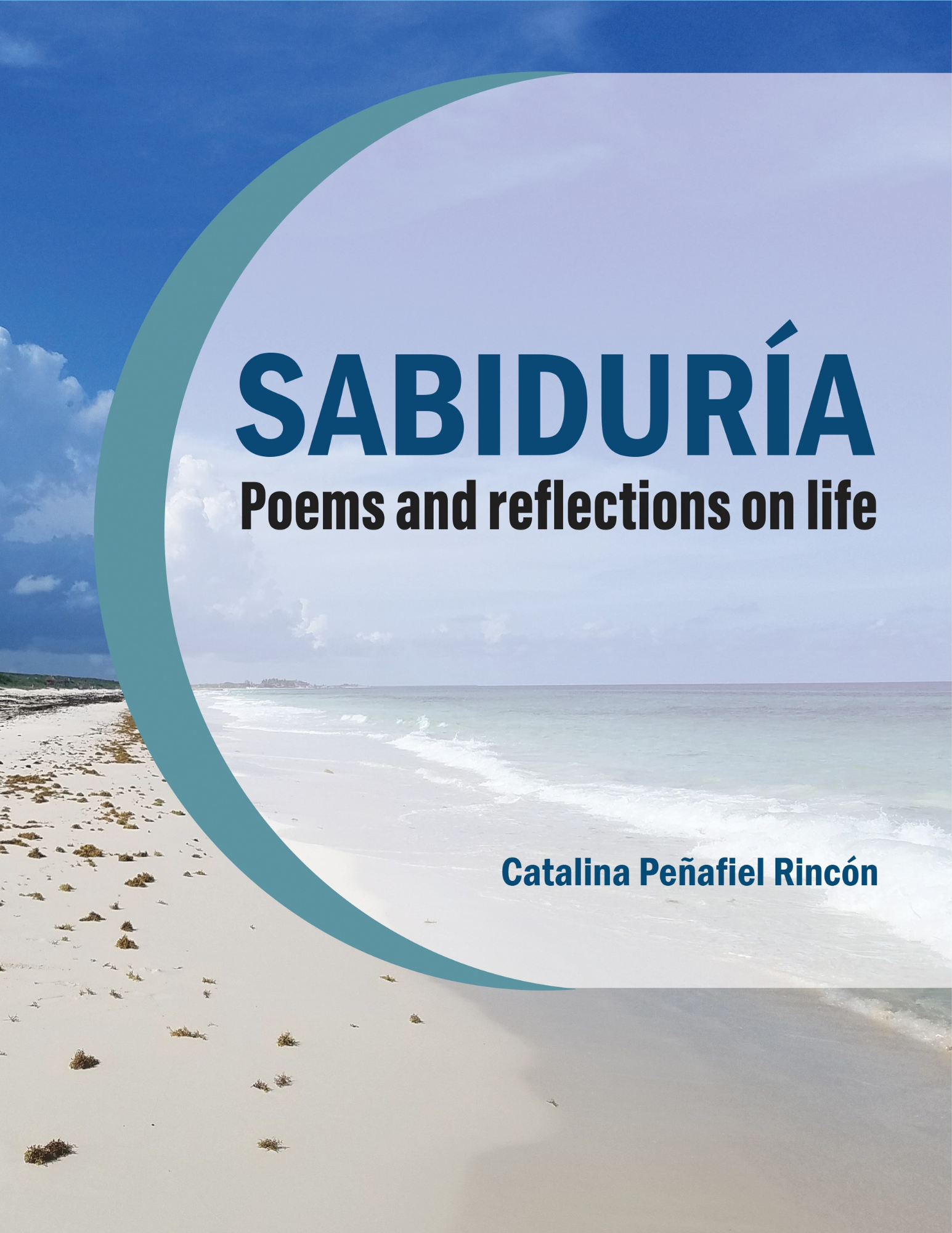 Sabiduria: poems and reflections on life