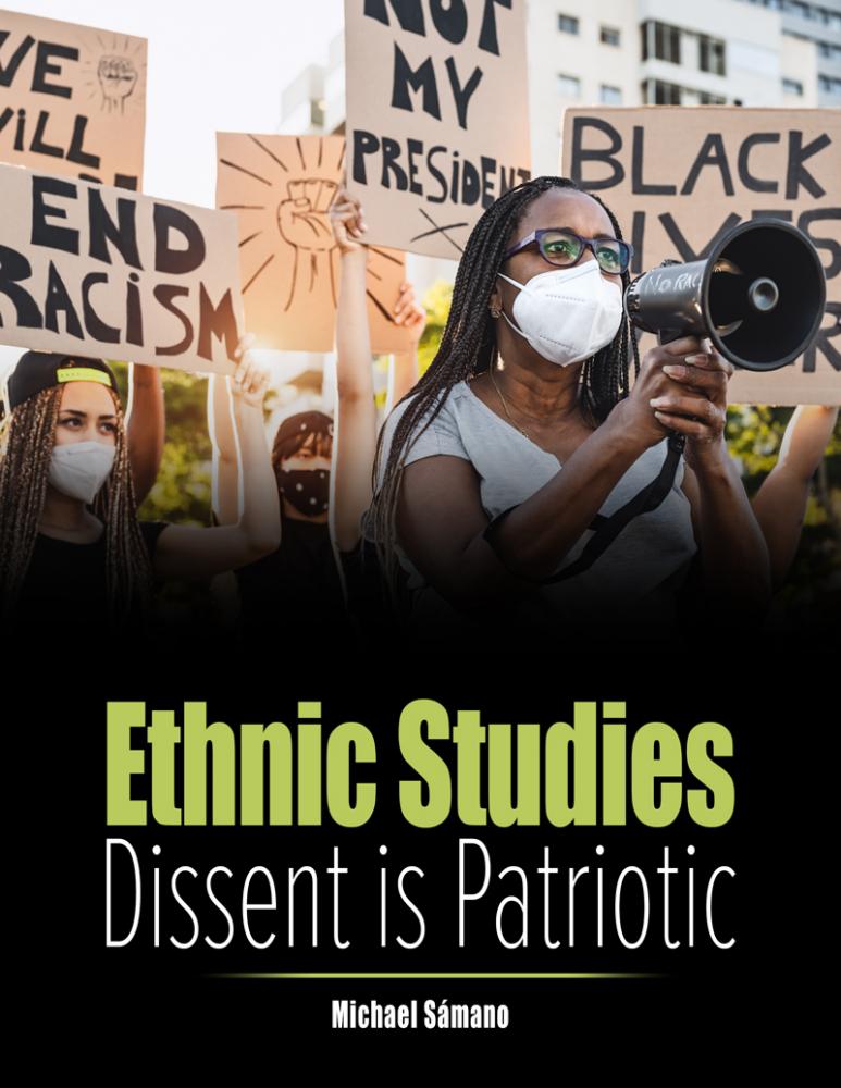 Ethnic Studies: Dissent is Patriotic