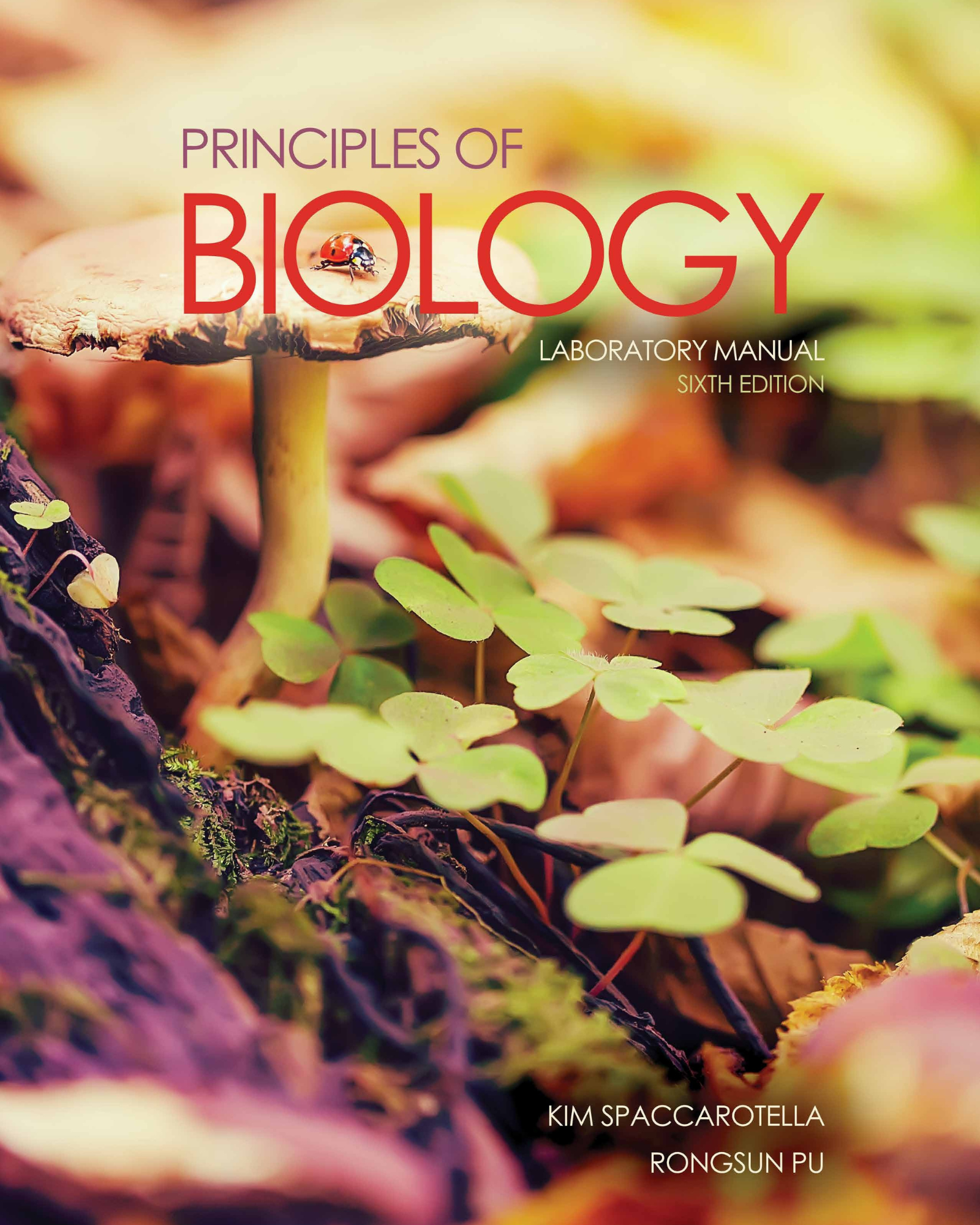 Principles of Biology: Laboratory Manual