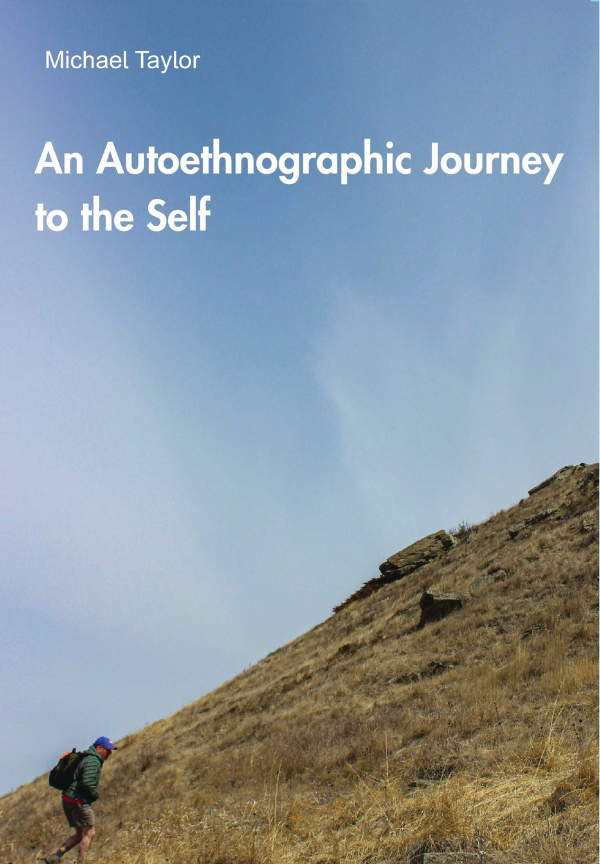 An Autoethnographic Journey to the Self