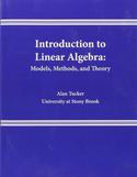 Introduction to Linear Algebra: Models, Methods, and Theory