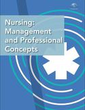 OpenRN Nursing Management and Professional Concepts