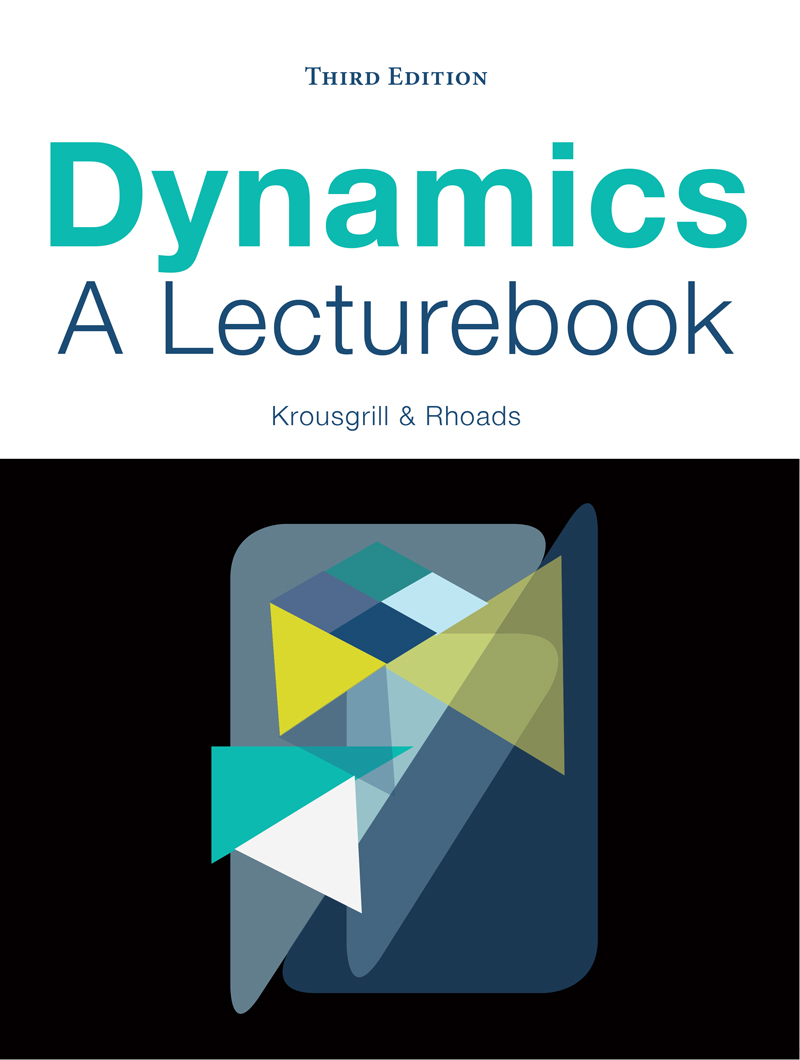 Dynamics: A Lecturebook