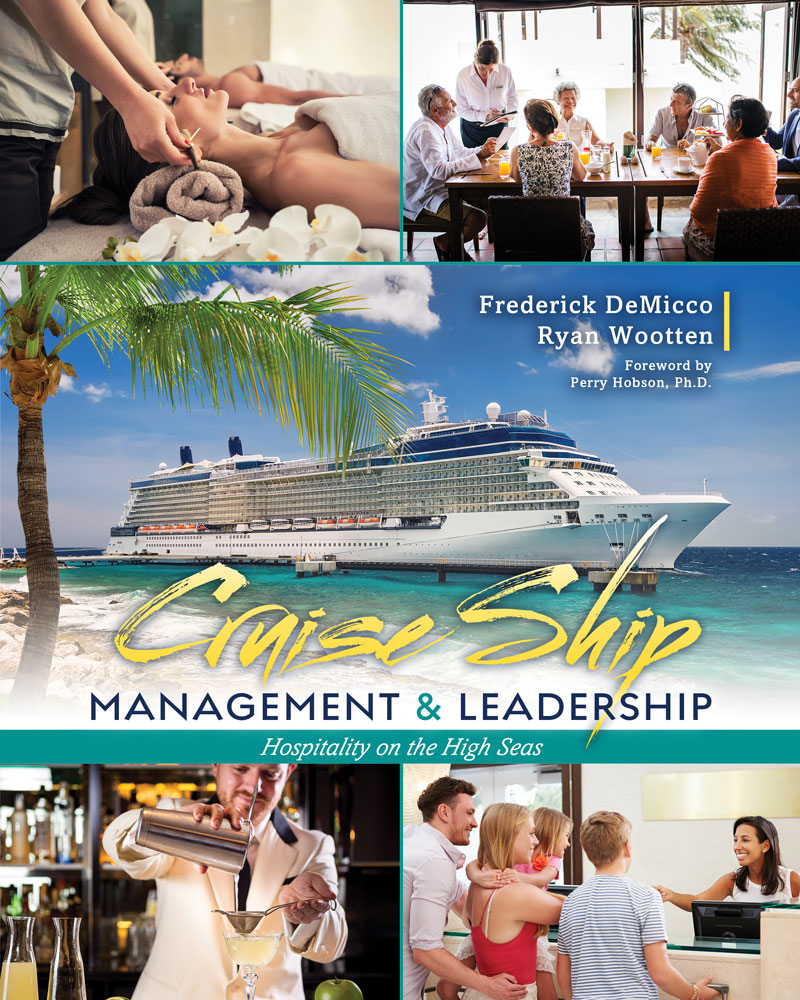 Cruise Ship Management and Leadership: Hospitality on the High Seas