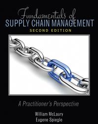 Fundamentals of Supply Chain Management: A Practitioner's Perspective - Rutgers Version