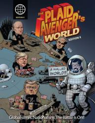 The Plaid Avenger's World: Democracy in Danger! Authoritarians advance!