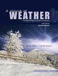 A World of Weather: Fundamentals of Meteorology