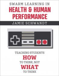 Swarm Learning: Teaching How to Think, Not What to Think in Health and Human Performance