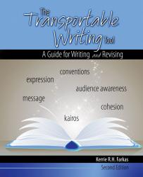 The Transportable Writing Tool: A Guide for Writing and Revising