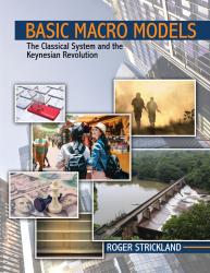 Basic Macro Models: The Classical System and the Keynesian Revolution