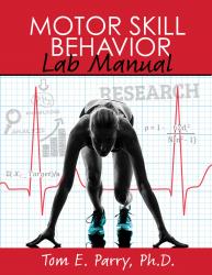 Motor Skill Behavior Lab Manual