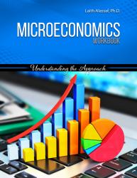 Microeconomics Workbook: Understanding the Approach