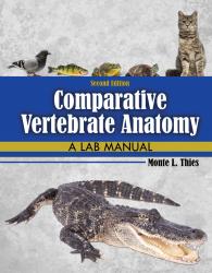 Comparative Vertebrate Anatomy: A Lab Manual
