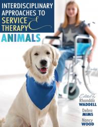 Interdisciplinary Approaches to Service and Therapy Animals