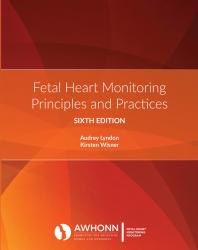 Fetal Heart Monitoring Principles and Practices