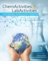 ChemActivities and LabActivities for General Education Chemistry