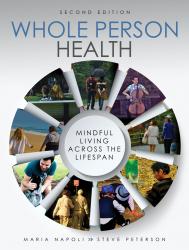 Whole Person Health: Mindful Living Across the Lifespan