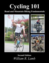 Cycling 101: Road and Mountain Biking Fundamentals