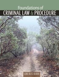 Foundations of Criminal Law and Procedure, Preliminary Edition