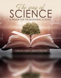 The Way of Science: A Primer for the Beginning Scientist