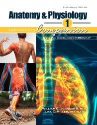 Anatomy & Physiology 1 Lab Companion