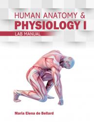 Anatomy & Physiology I Lab Manual