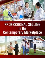 Professional Selling in the Contemporary Marketplace