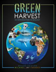 Green Harvest: An Introduction to Biology