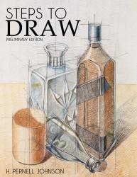 Steps to Draw, Preliminary Edition