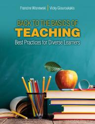 Back to Basics of Teaching: Best Practices for Diverse Learners