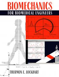 Biomechanics for Biomedical Engineers