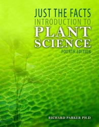 Just the Facts: Introduction to Plant Science
