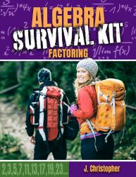 Algebra Survival Kit: Factoring