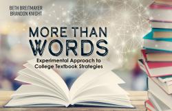 More Than Words: Experimental Approach to College Textbook Strategies