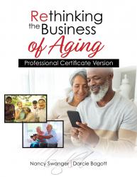Rethinking the Business of Aging