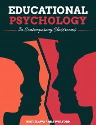 Educational Psychology in Contemporary Classrooms