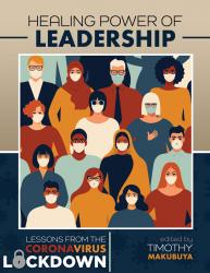 Healing Power of Leadership: Lessons from the Coronavirus Lockdown