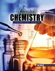 General Chemistry Laboratory Manual: Experiments, Activities, & Exercises