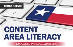 Content Area Literacy Grounded in Texas Standards