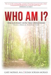 Who Am I? The Journey into Self-Discovery from a Biblical Point of View