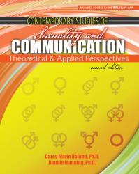 Contemporary Studies of Sexuality and Communication: Theoretical and Applied Perspectives
