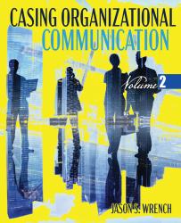 Casing Organizational Communication