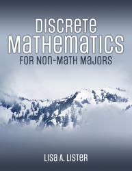 Discrete Mathematics for Non-Math Majors