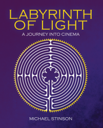 Labyrinth of Light: A Journey Into Cinema