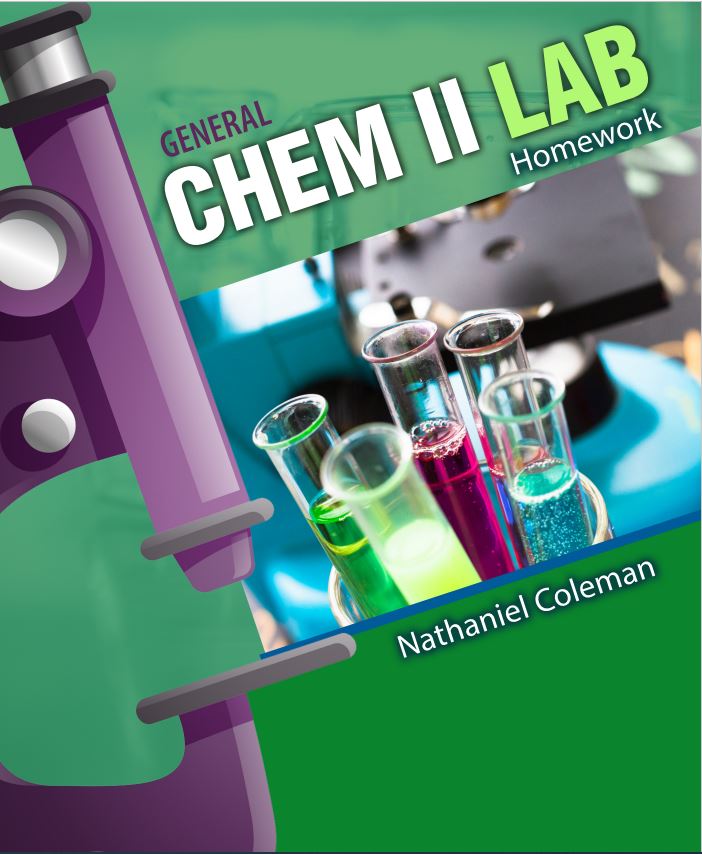 General Chemistry II Lab Homework Higher Education